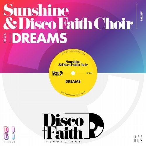 Sunshine and Disco Faith Choir - Dreams (Remixes) [AWD412581]